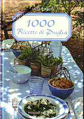 Immagine di 1000 ricette di Puglia